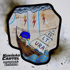 BURAKA SOM SISTEMA - HANGOVER (BaBaBa) [O Kuribão Cartel Baile Remix]