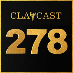 CLAPCAST #278