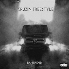 KRUZIN' FREESTYLE (prod. Southmadeit)