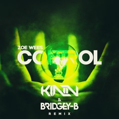 Zoe Wees- Control (KINN & BRIDGEY-B Remix)