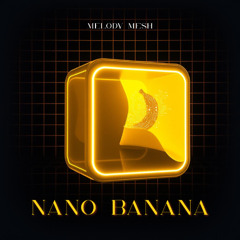 NANO BANANA