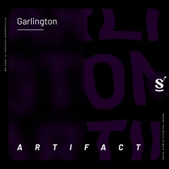 Garlington - Artifact (Original Mix)