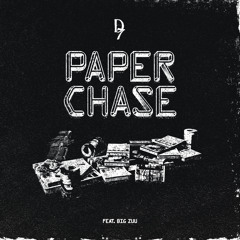 Paper Chase (feat. Big Zuu)