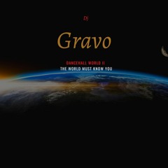 Dj Gravo - DanceHall WorlD II