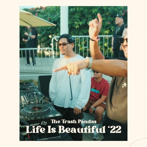 Life Is Beautiful 2022