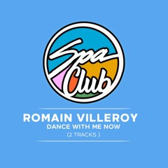 [SPC049] ROMAIN VILLEROY - Dance With Me Now (Original Mix)