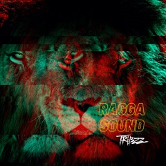 Tribzz - Ragga Sound