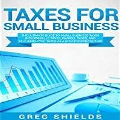 (PDF)(Read) Taxes for Small Business: The Ultimate Guide to Small Business Taxes Including LLC Taxes