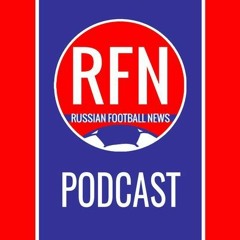 RFN Podcast #99 - RPL Team Of The Season 2020/21