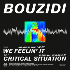 Premiere: Bouzidi - We Feelin' It [Glory Hill Studio]