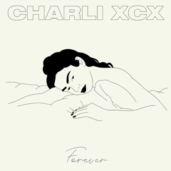 charli xcx - forever (jdg's 80's dub mix)