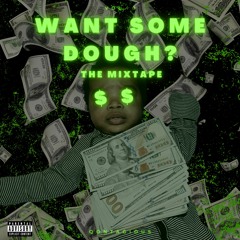 01 You're Mine Still Remix Ft. Shanice Sings : Want Some Dough? The Mixtape