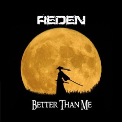 Reden - Better Than Me (Original Mix)