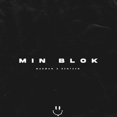 Marwan - Min Blok (Bentzen Remix)