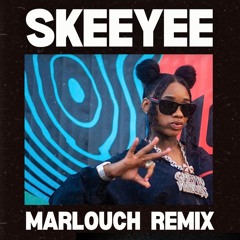 Sexyy Red - Skeeyee (Marlouch Remix)