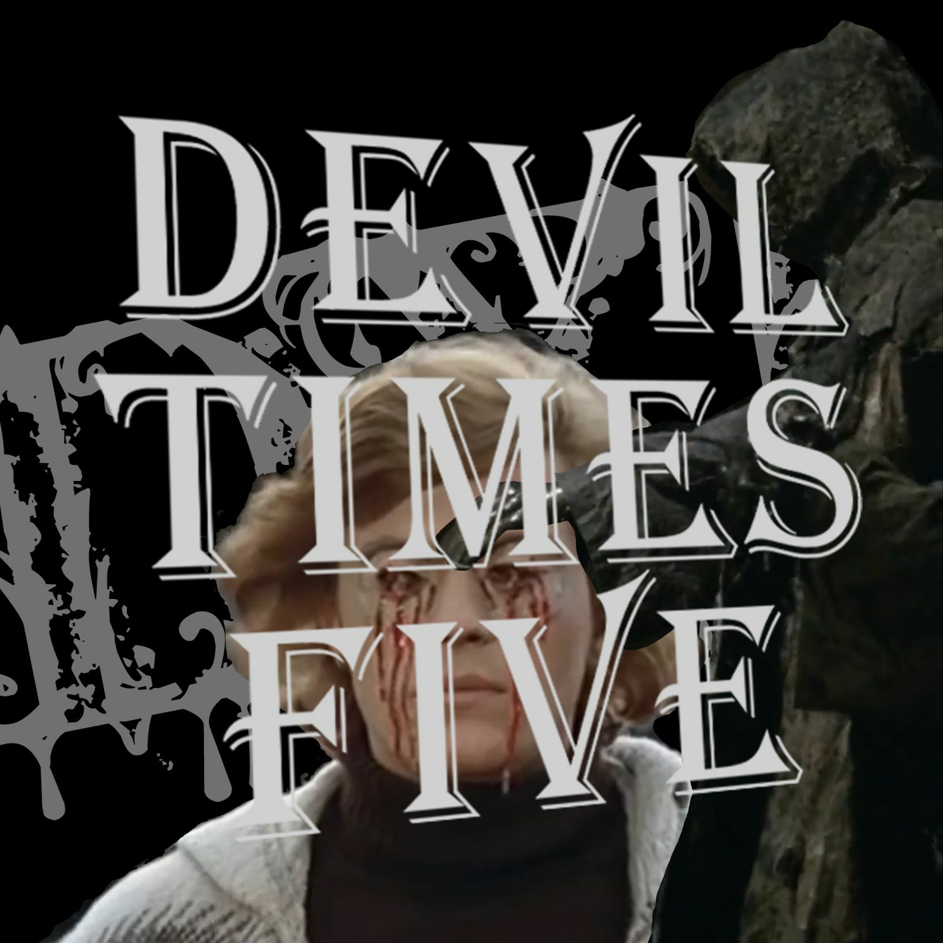 Devil Times Five horror podcast