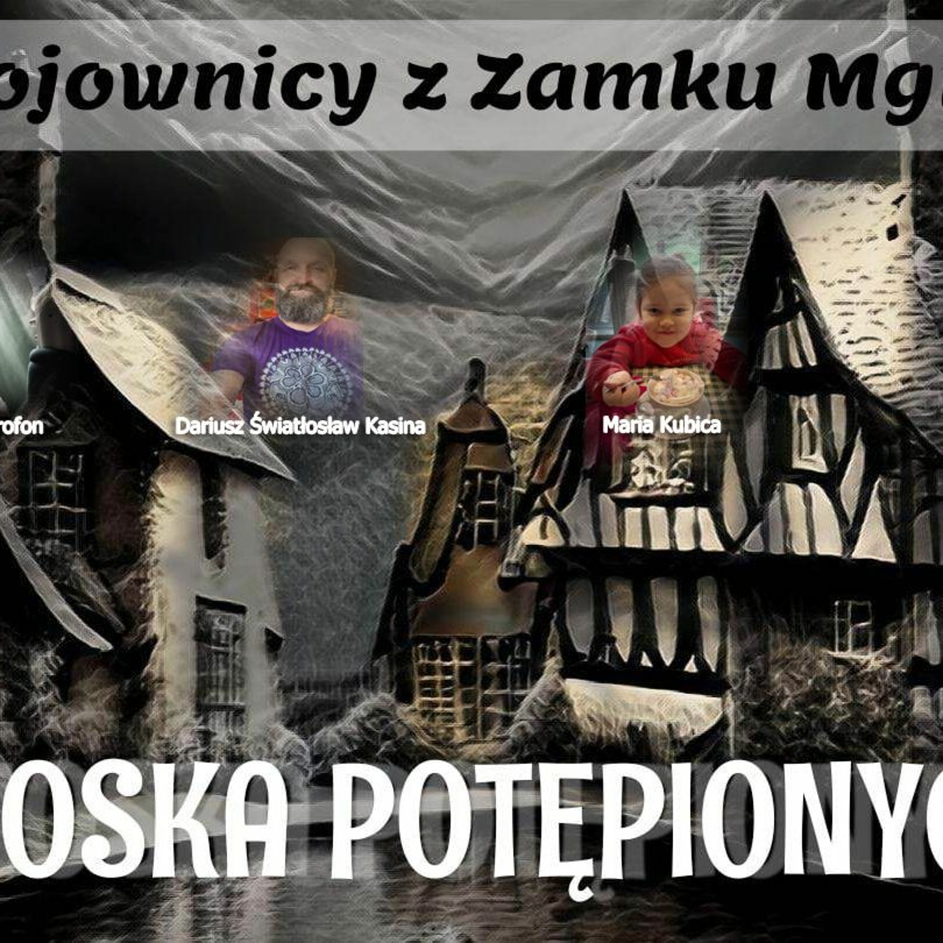 Wojownicy z Zamku Mgieł