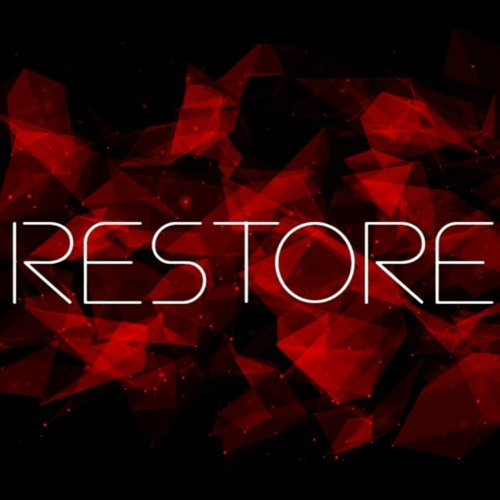 Restore