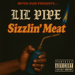 Sizzling Meat w/ Siren Songz