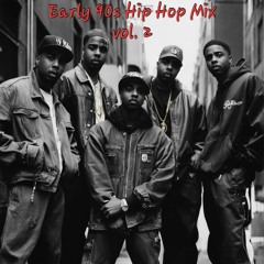 Early 90s Hip Hop Mix 90-96 vol. 2