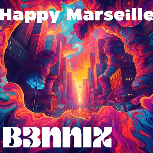 ☆beNNix - Happy Marseille ☆(NoMaster)