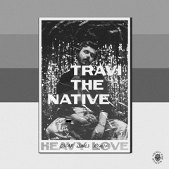 Travi The Native - Heavy Love (Oscar Waves Remix)