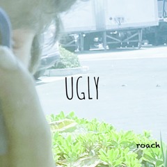 ugly