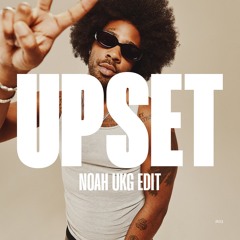 Brent Faiyaz - Upset (Noah UKG Edit)