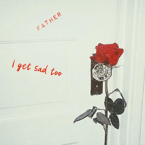 i get sad 2
