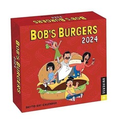 ❤PDF✔ Bob's Burgers 2024 Day-to-Day Calendar