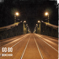 B3CHIR - Go Go