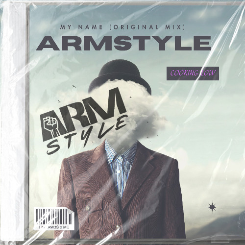 Armstyle - My name (Original Mix) Soundcloud