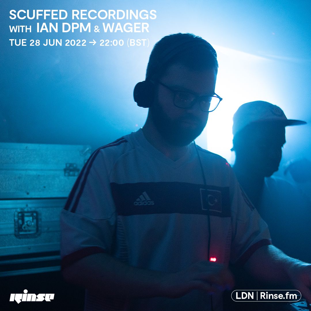 Scuffed Recordings with Ian DPM - 28 June 2022