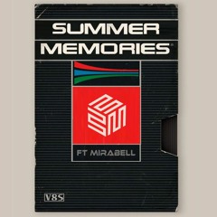 SUMMER MEMORIES ft Mirabell
