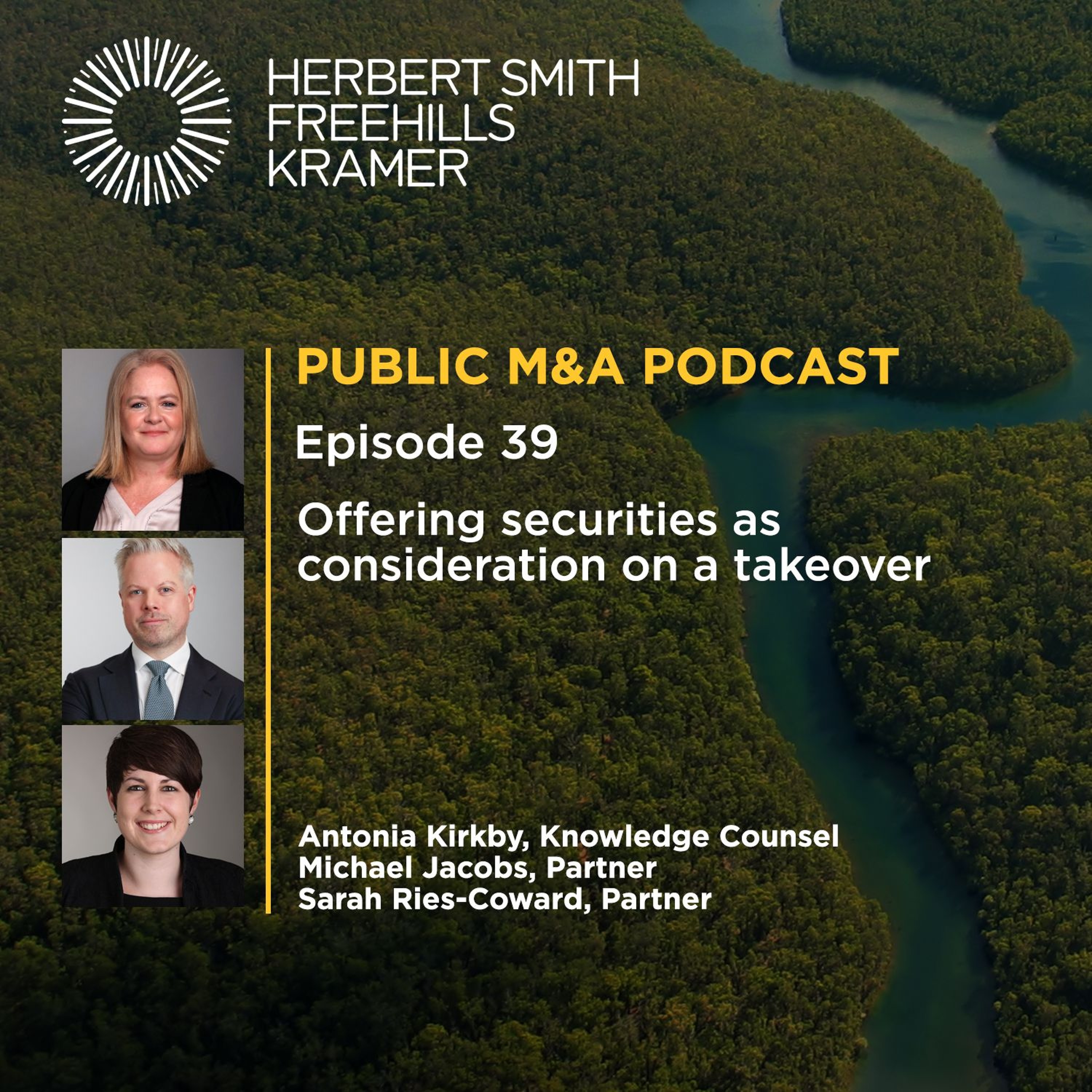 Public M&A EP39: Offering securities as consideration on a takeover