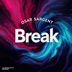 Oscar Sargent - Break