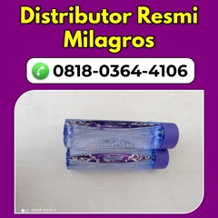 Hubungi 0818-0364-4106, Distributor Milagros Melayani Karawang
