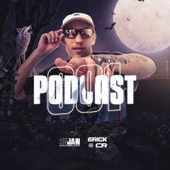PODCAST 001 ERICK DA 027, Prod PART: TN DO JK E JP MALVADAO (#O MAIS ESPERADO 2025)