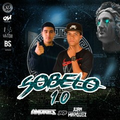 SOBELO 1.0 💥🕺 (JUAN MÁRQUEZ & ANDRÉS GIL) 2021