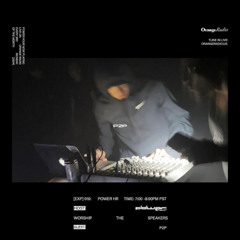 P2P [EXP]: 010 [LIVE SET] ORANGE RADIO