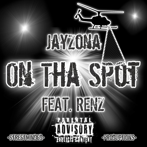 JayZona - On Tha Spot Feat. Renz
