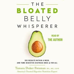 [VIEW] EBOOK EPUB KINDLE PDF The Bloated Belly Whisperer: See Results Within a Week and Tame Digesti