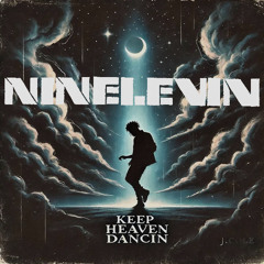 J. Cole - Keep Heaven Dancing (NINELEVIN Remix)