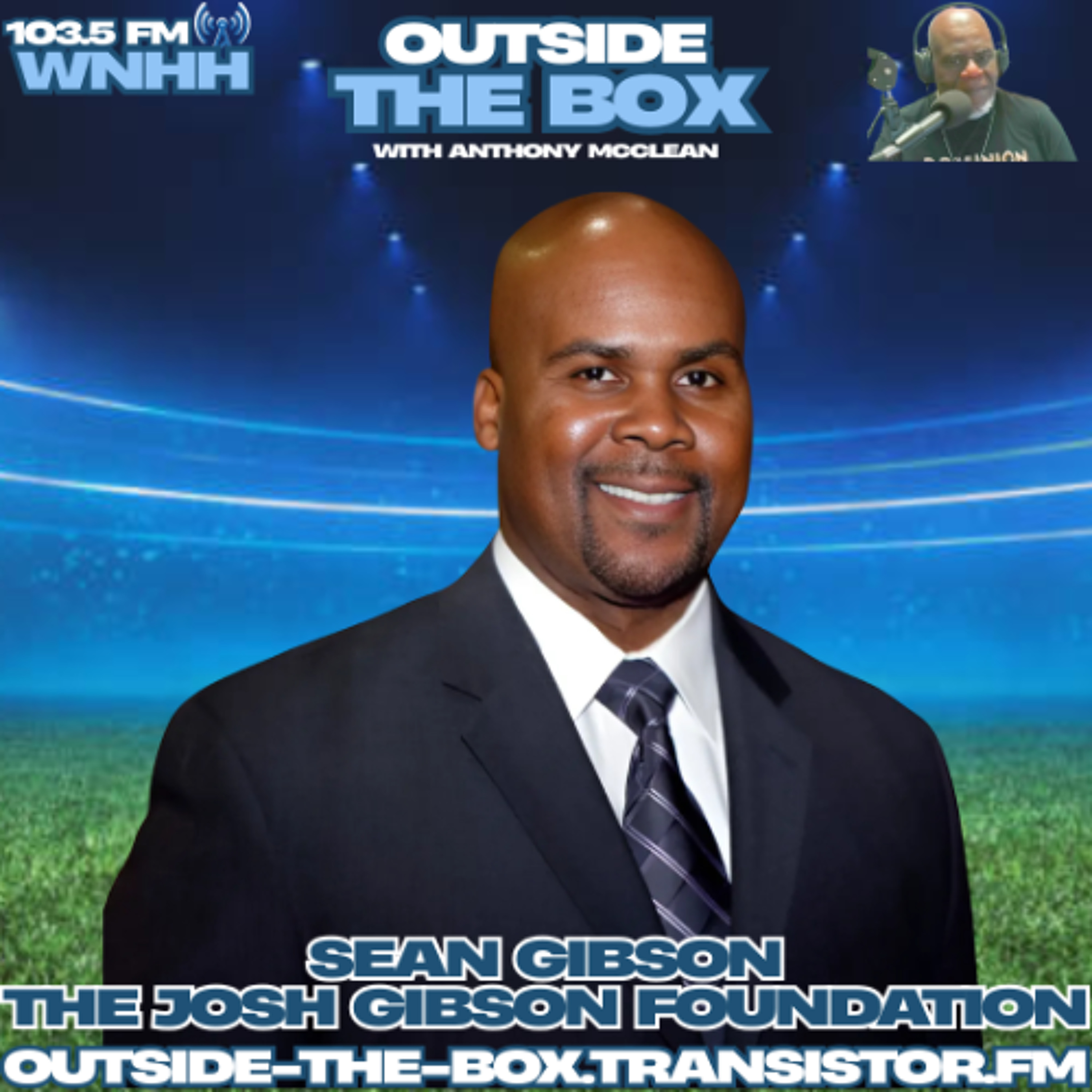 Outside The Box with Anthony McLean: Sean Gibson, The Josh Gibson Foundation episode artwork