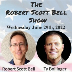The RSB Show 6-29-22 - Who controls the government? Ty Bollinger, Fauci COVID rebound, Disease X