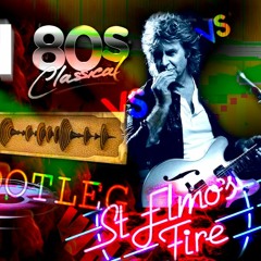 John Parr vs 80's Classical Orchestra - St. Elmo's Fire (DNB BOOTLEG)