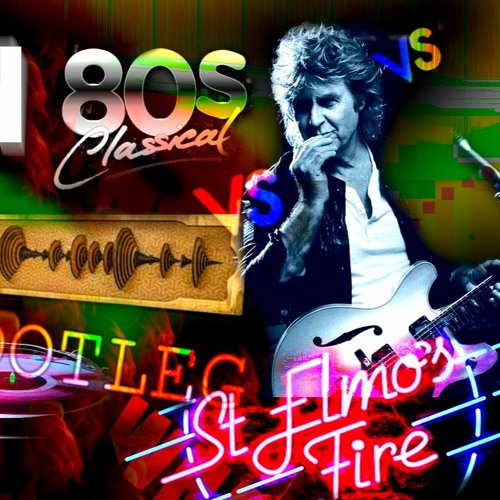 John Parr vs 80's Classical Orchestra - St. Elmo's Fire (DNB BOOTLEG)