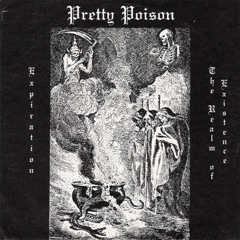 Pretty Poison - Expiration (Philly - 1982)