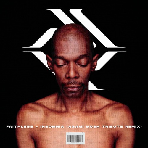 Faithless – Insomnia (Agami Mosh Tribute Remix) FREE DL