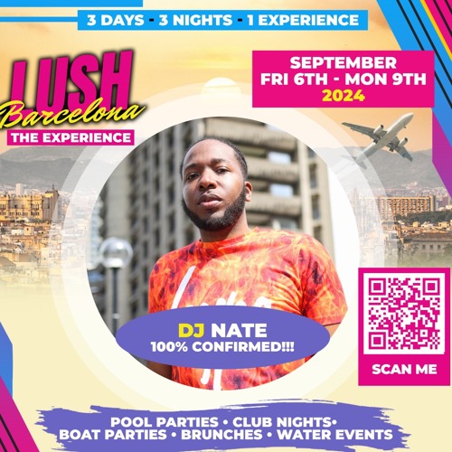 DJ Nate Live @ Lush Barcelona w/ Natz B & Lawless
